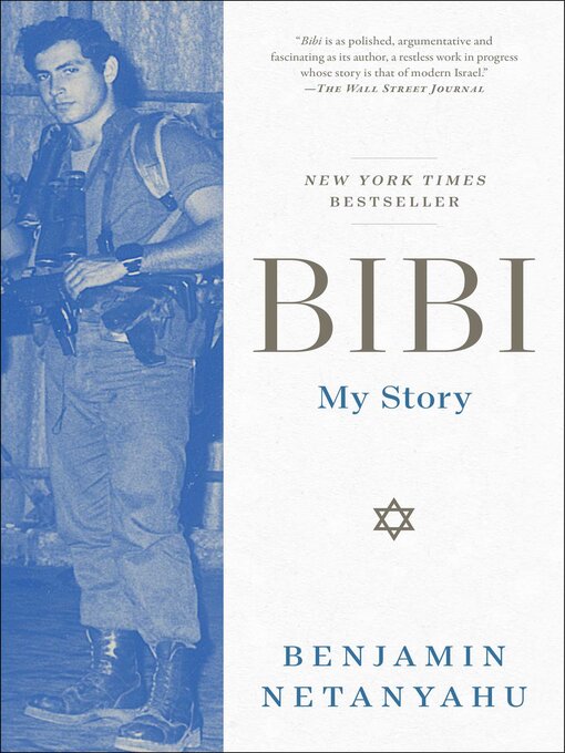 Title details for Bibi by Benjamin Netanyahu - Wait list